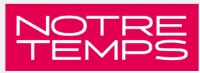 NOTRE TEMPS